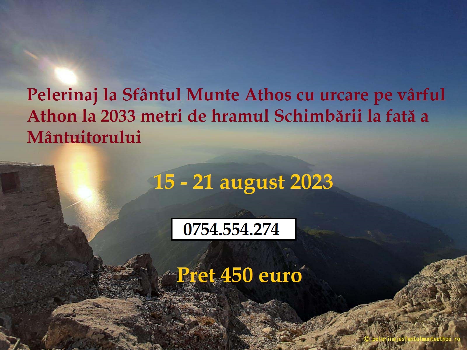 Pelerinaj la Sfântul Munte Athos 15-21 August 2023, priveghere pe vârful Athon 2033m, de praznicul schimbării la față
